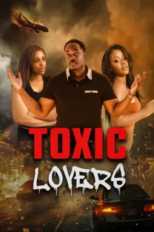 Toxic Lovers постер