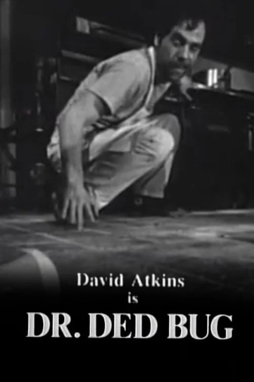 Dr. Ded Bug постер