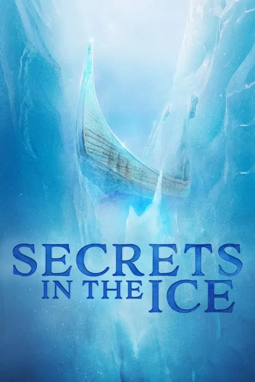 Secrets in the Ice постер