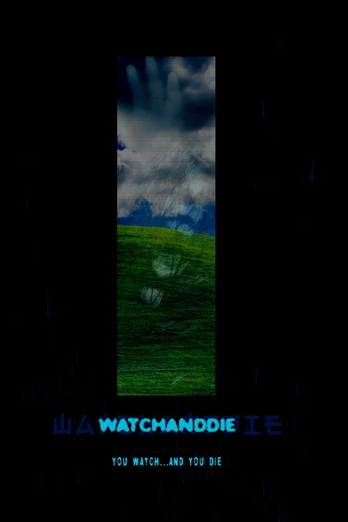 Watchanddie постер