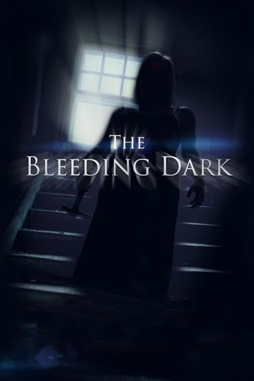 The Bleeding Dark постер