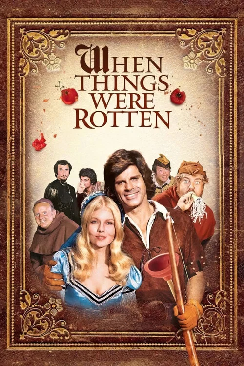 When Things Were Rotten постер