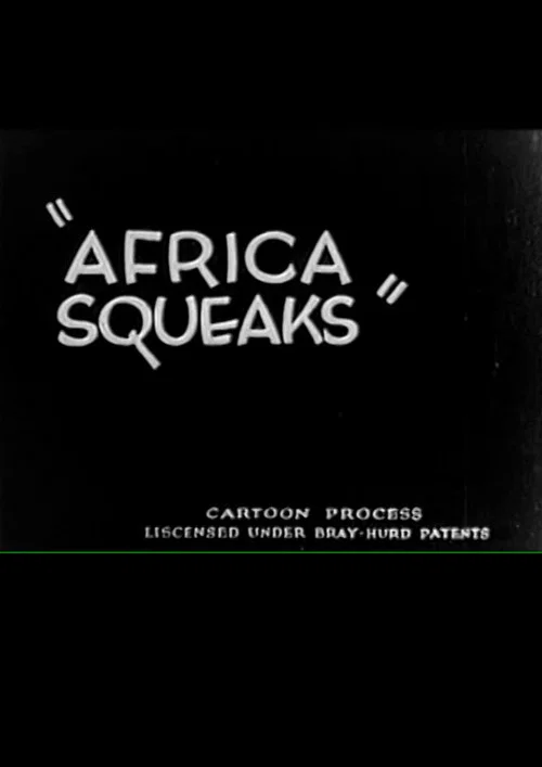 Africa Squeaks постер