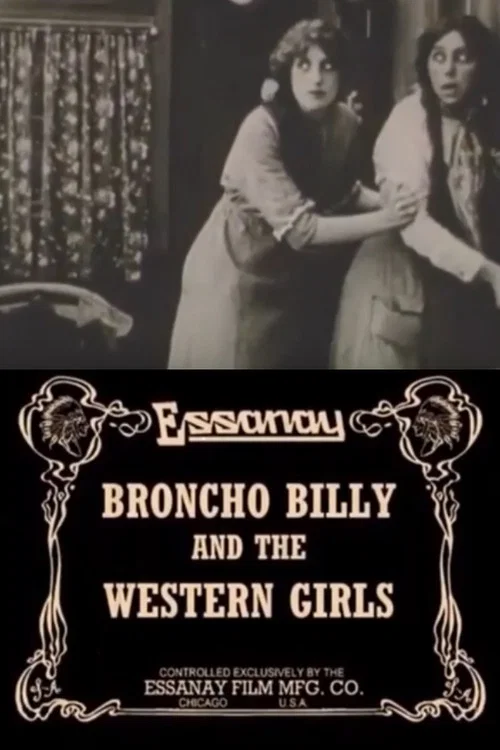 Broncho Billy and the Western Girls постер
