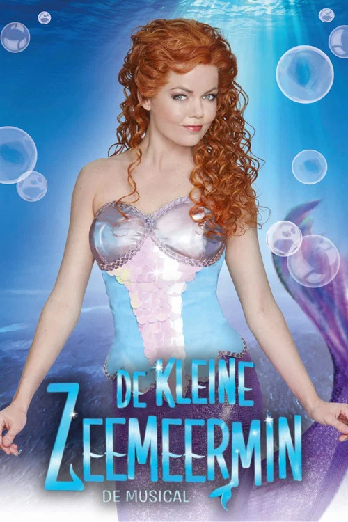 De Kleine Zeemeermin De Musical постер