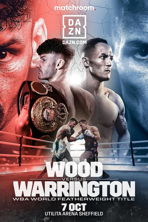 Leigh Wood vs. Josh Warrington постер