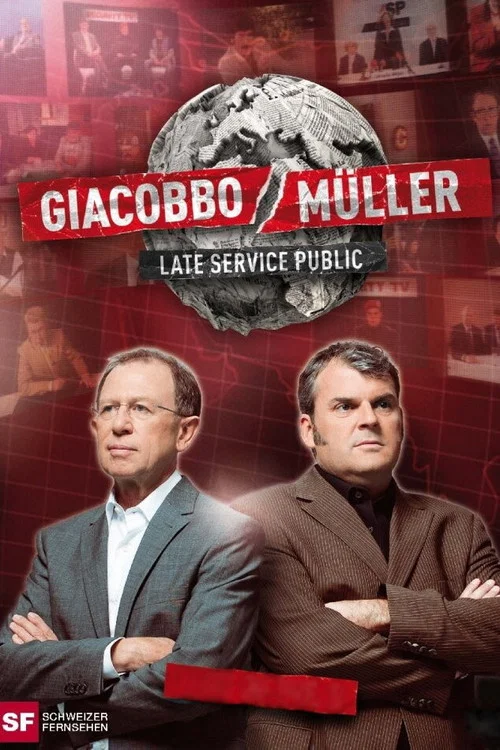 Giacobbo/Müller – Late Service Public постер