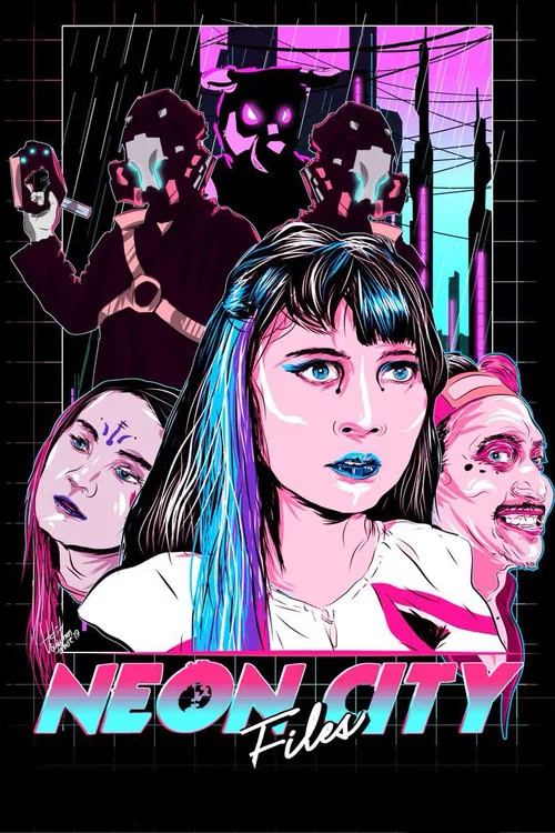 Neon City Files постер