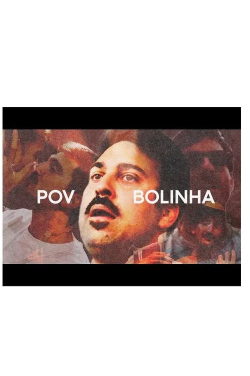 POV Bolinha постер