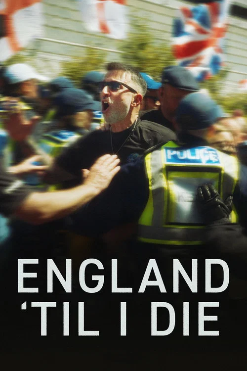 England 'Til I Die постер