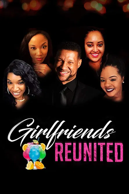 Girlfriend's Reunited постер