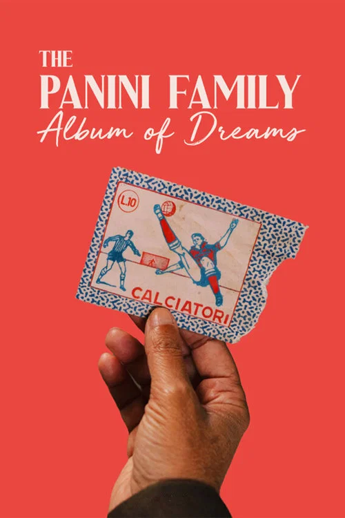 La famiglia Panini - L’avventura delle figurine постер