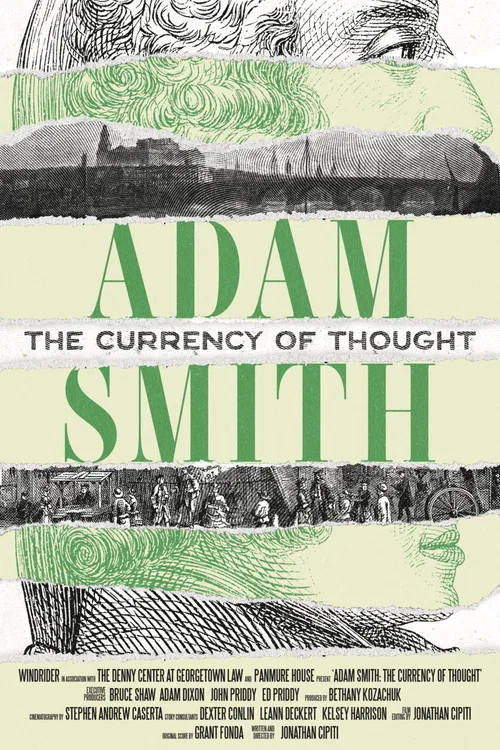 Adam Smith: The Currency of Thought постер
