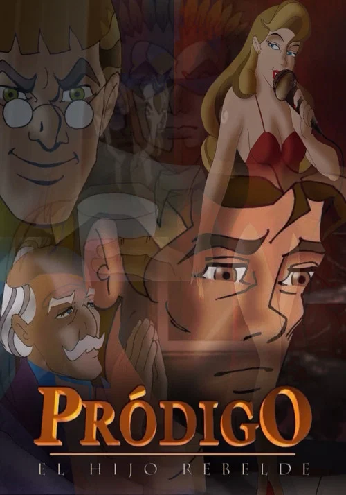 Prodigo el Hijo Rebelde постер