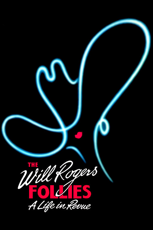 The Will Rogers Follies: A Life In Revue постер