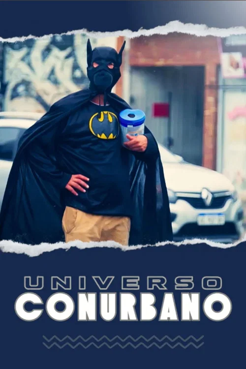 Universo conurbano постер