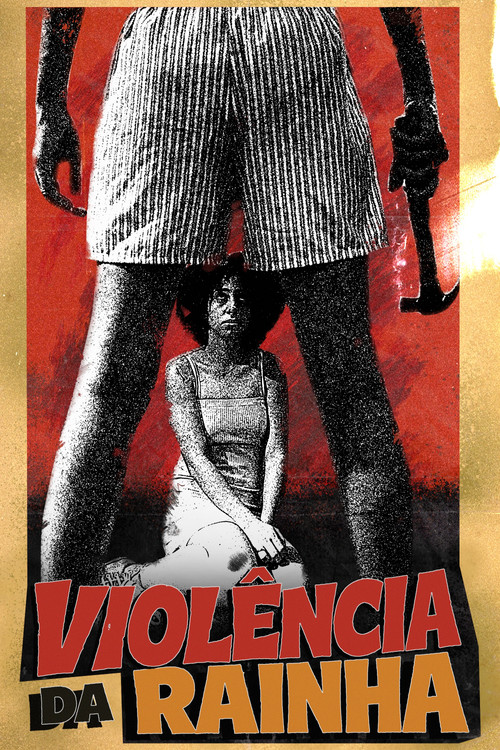 Violência da Rainha постер