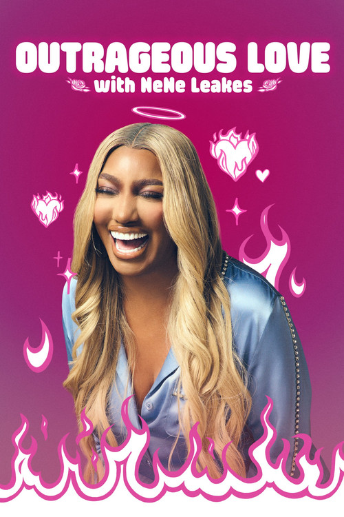 Outrageous Love With Nene Leakes постер