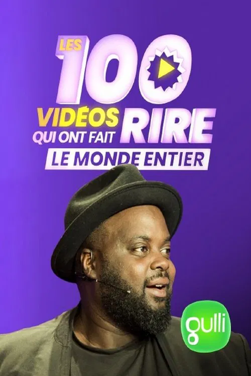 Les 100 vidéos qui ont fait rire le monde entier постер