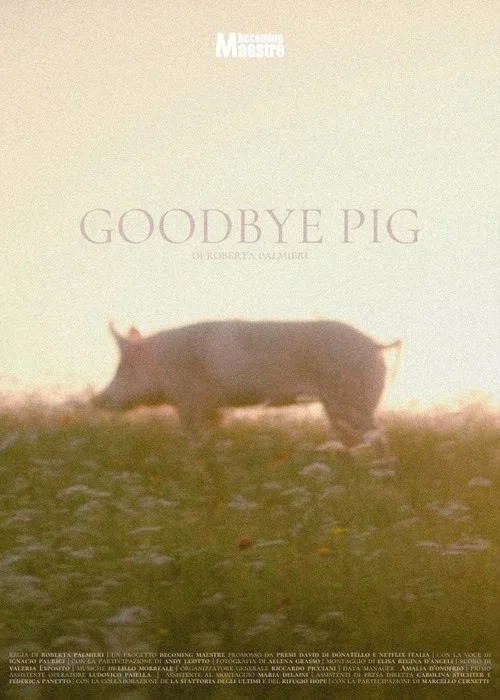 Goodbye Pig постер