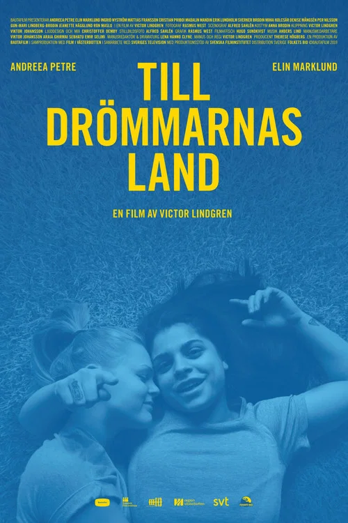 Till drömmarnas land постер