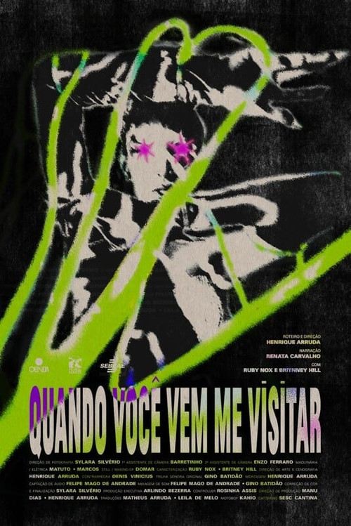Quando Você Vem Me Visitar постер