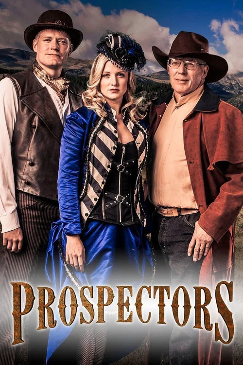 Prospectors постер