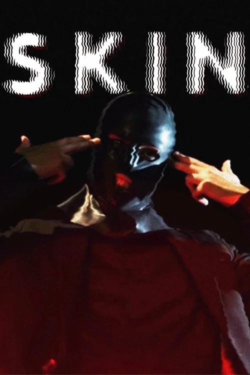 SKIN постер