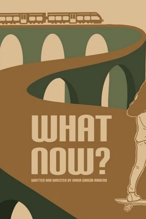 What Now? постер