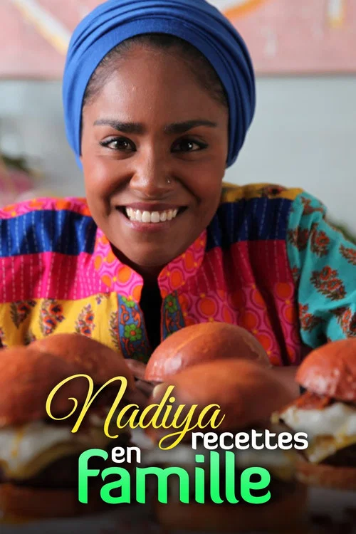 Nadiya's Family Favourites постер