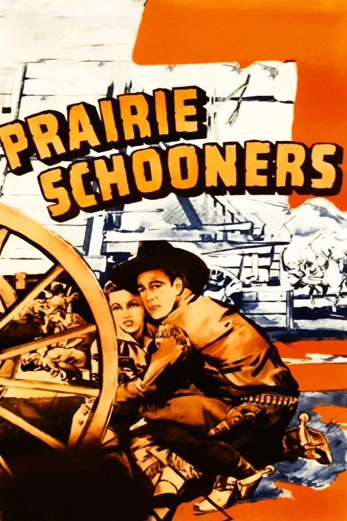 Prairie Schooners постер