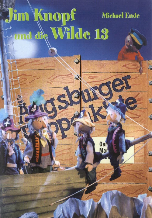 Augsburger Puppenkiste - Jim Knopf und die Wilde 13 постер