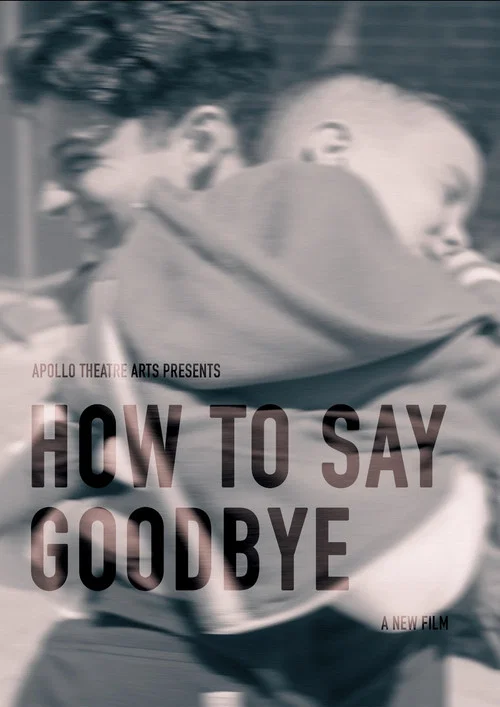 How To Say Goodbye постер