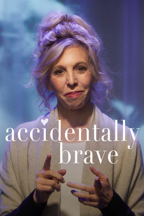 Accidentally Brave постер