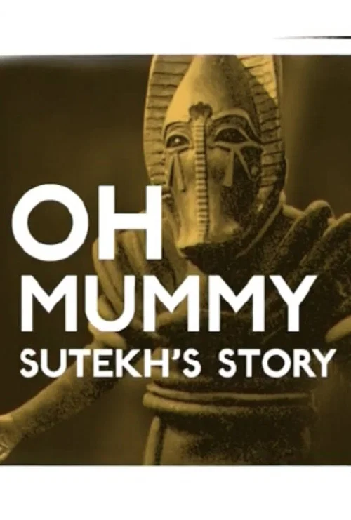 Oh Mummy! постер