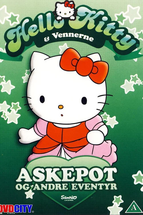 Hello Kitty & Vennerne - Askepot Og Andre Eventyr постер