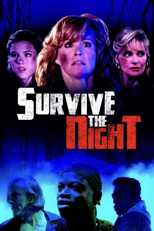 Survive The Night постер