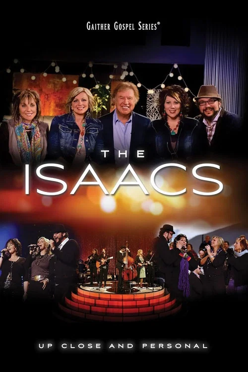 The Isaacs: Up Close and Personal постер