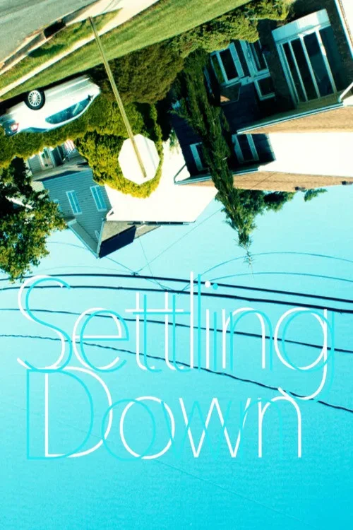 Settling Down постер