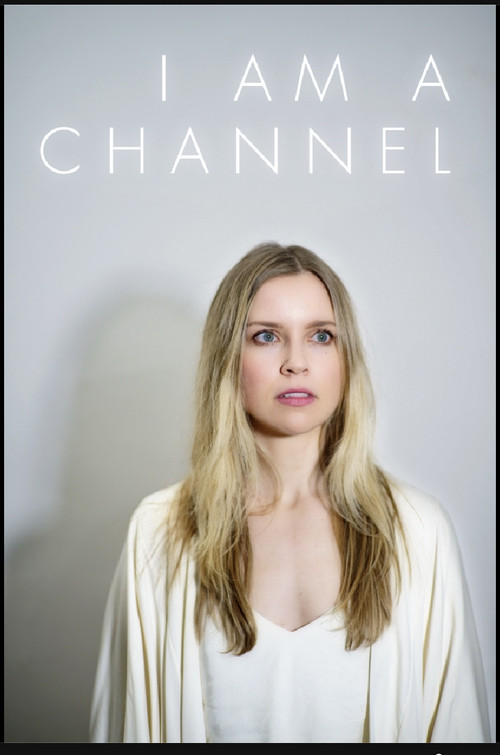 I Am A Channel постер