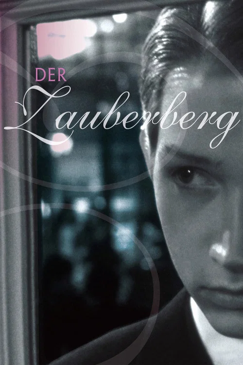 Der Zauberberg постер