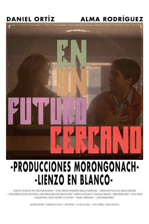 En un futuro cercano постер
