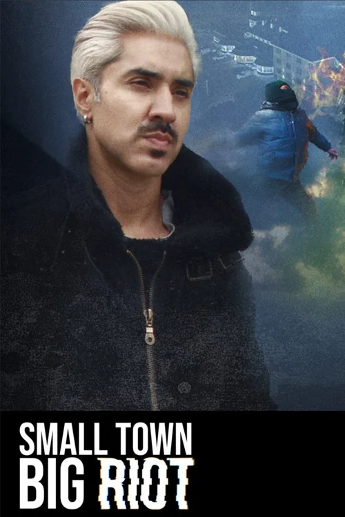 Small Town, Big Riot постер
