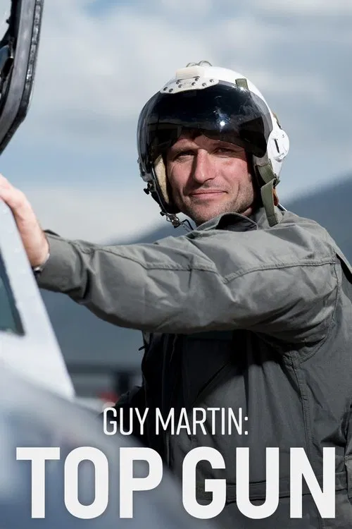 Guy Martin: Top Gun постер