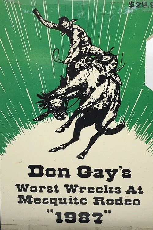 Don Gay's Worst Wrecks at Mesquite Rodeo 1987 постер