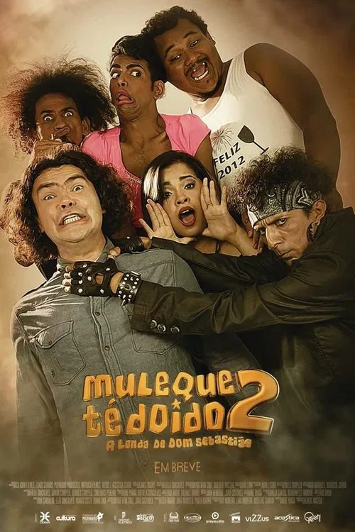 Muleque Té Doido 2: A Lenda de Dom Sebastião постер