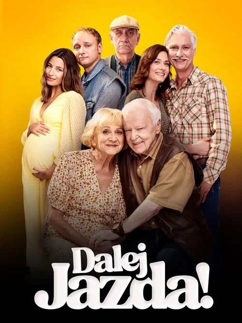 Dalej jazda! постер