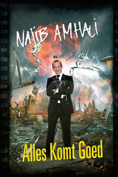 Najib Amhali: Alles komt goed постер