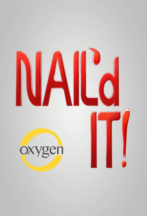 Nail'd It! постер