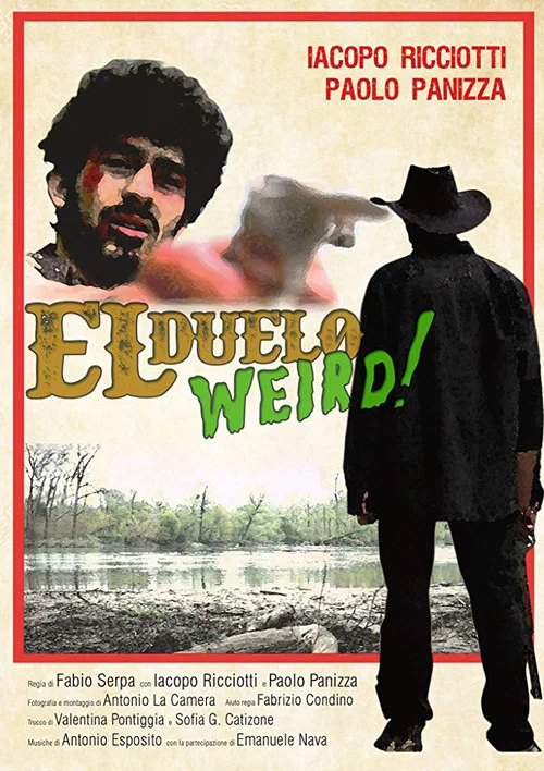 El Duelo Weird постер